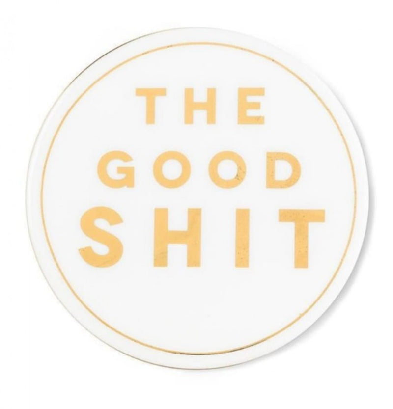 The Good Shit