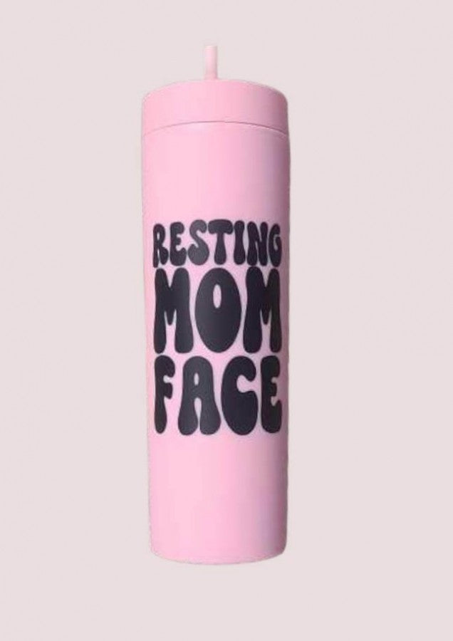 Resting Mom Face Tumbler - Pink